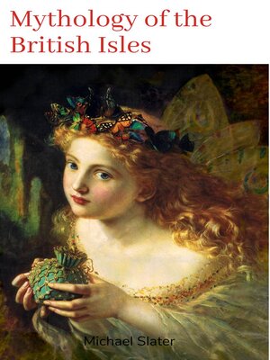 cover image of Mythology of the British Isles